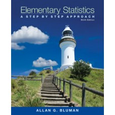 Test Bank for Elementary Statistics A Step By Step Approach, 9th Edition Allan G. Bluman